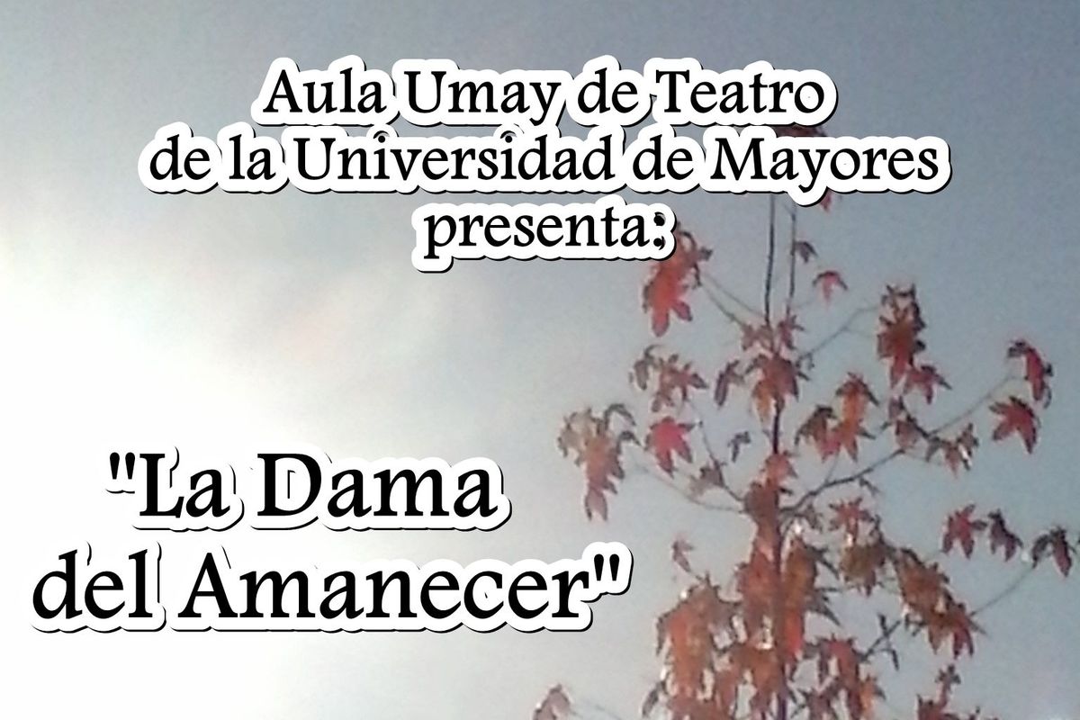 Cartel de la obra 'La Dama del Amanecer'