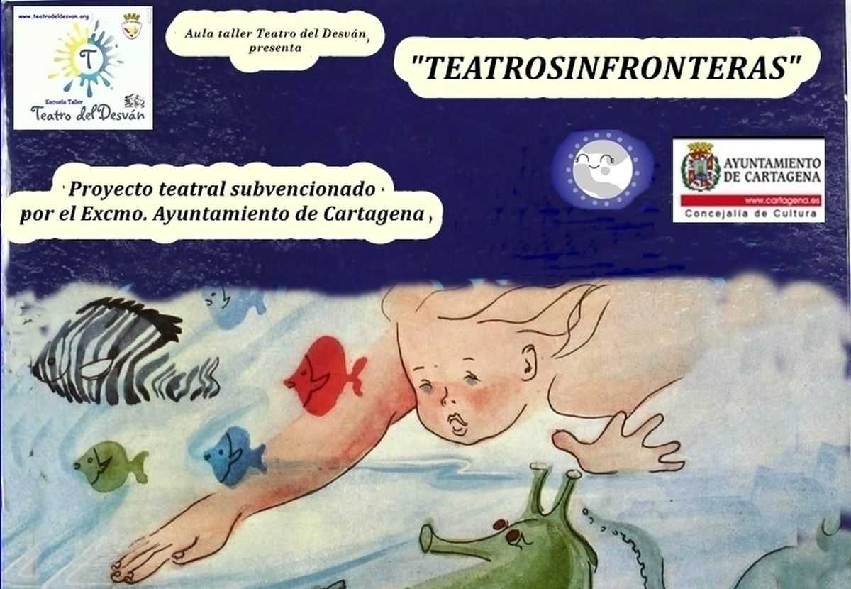 Evento 'Teatrosinfronteras' de El Teatro del Desvn