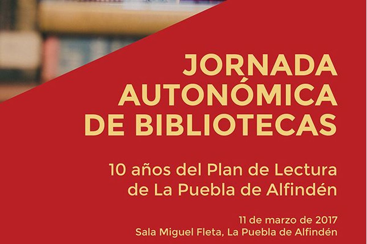 Jornada Autonmica de Bibliotecas 2017 La Puebla de Alfindn