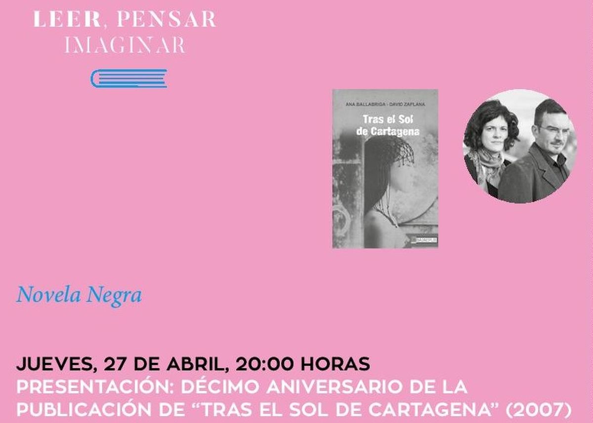 Actividad Leer Pensar Imaginar Aniversario Tras el sol de Cartagena