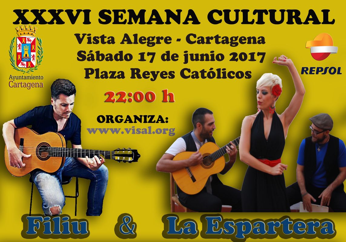 Cartel del concierto de Filiu y La Espartera en la XXXVI Semana Cultural de Vista Alegre
