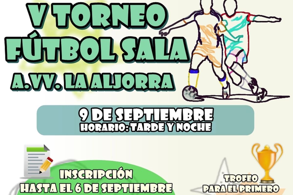 Cartel del V Torneo de Ftbol Sala de La Aljorra