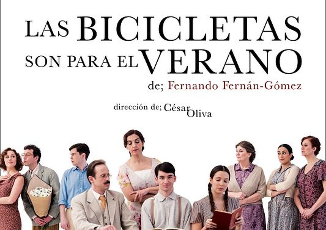 'Las bicicletas son para el verano' Nuevo Teatro Circo Cartagena