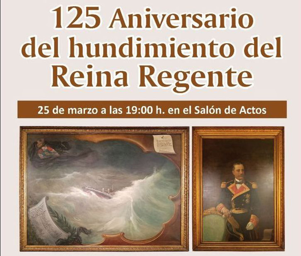 125 Aniversario del hundimiento del Reina Regente