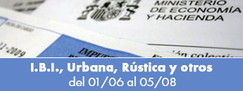 I.B.I., Urbana, Rústica y otros del 01/06 al 05/08. Calendario del Contribuyente