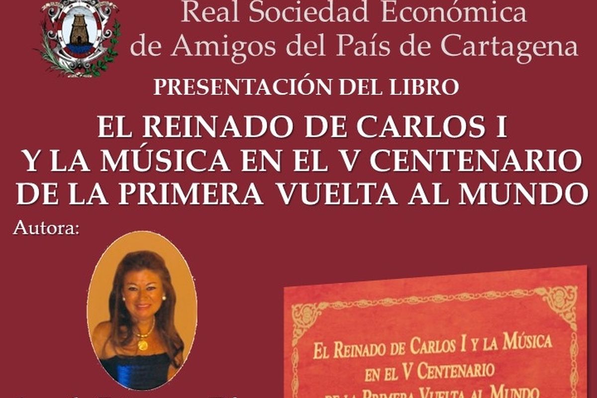 Presentación del libro 'El reinado de Carlos I y la música en el V centenario de la primera vuelta al mundo'