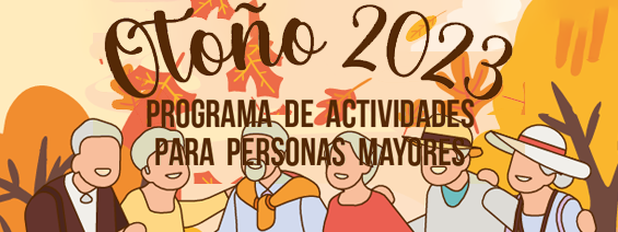 Programa Actividades Personas Mayores Otoo 2023