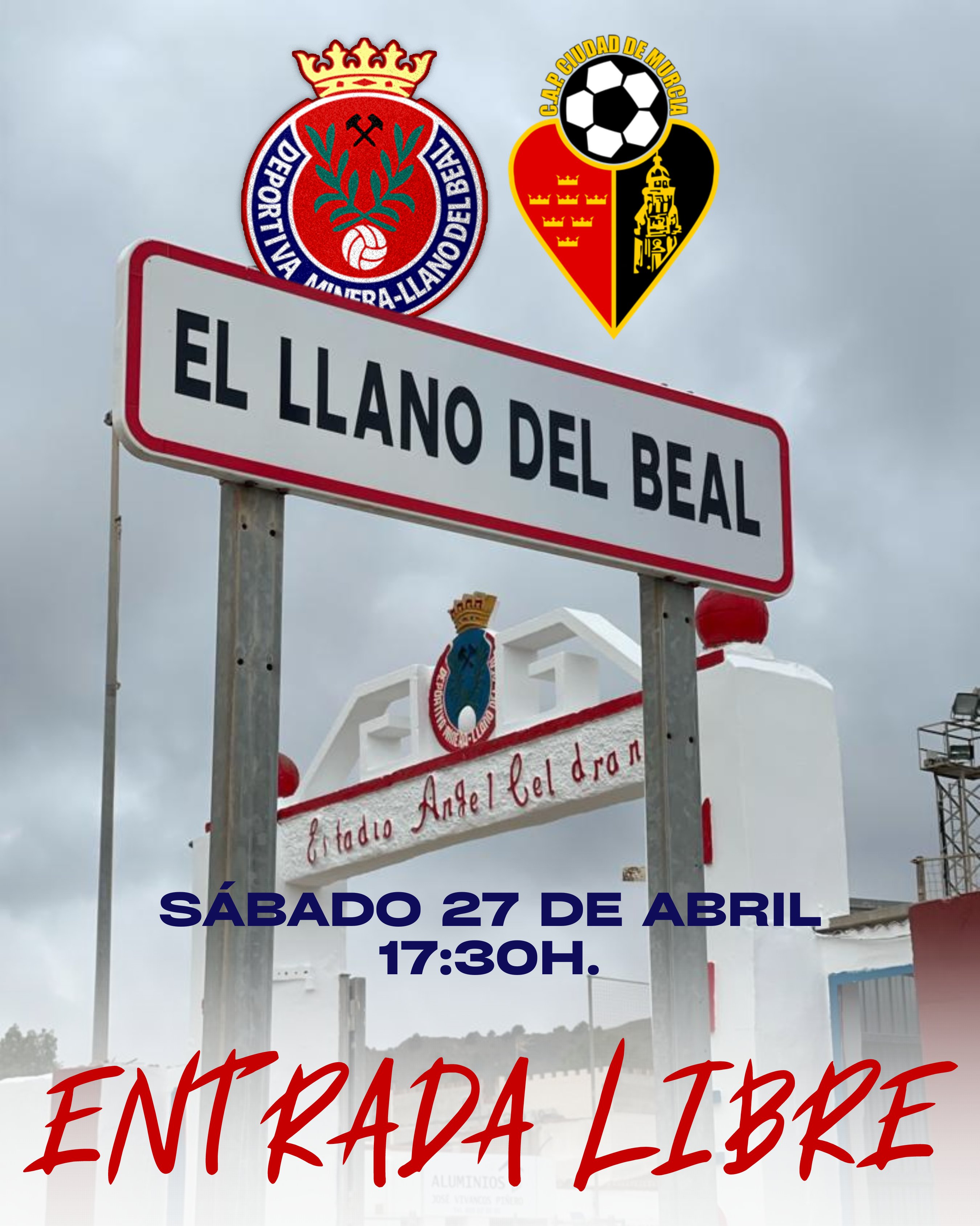 Cartel del partido Deportiva Minera - Ciudad de Murcia