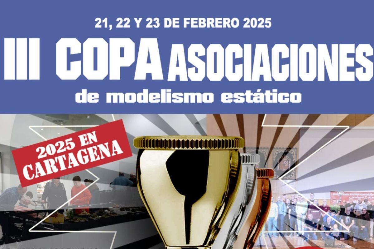 III Copa Asociaciones de Modelismo Estático