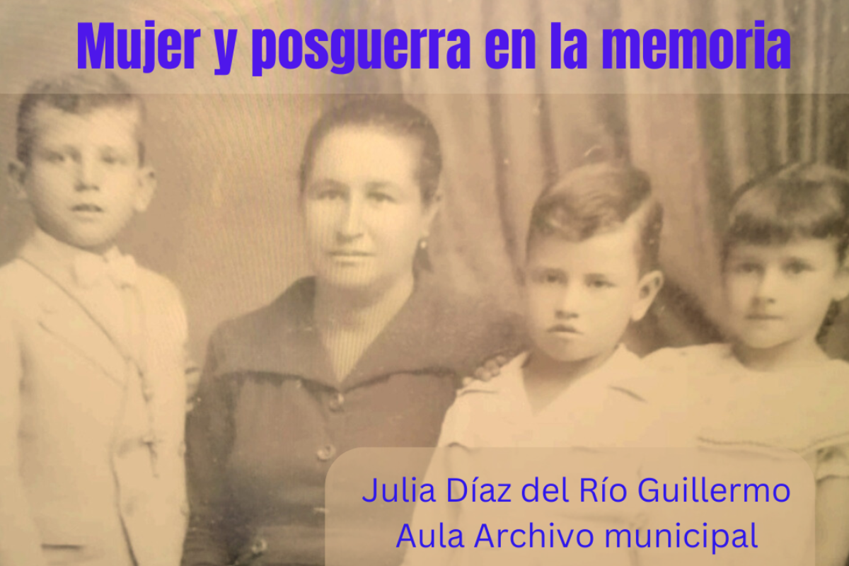 Mujer y posguerra en la memoria