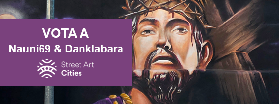Street Art Cities - Vota a Nauni69 & Danklabara