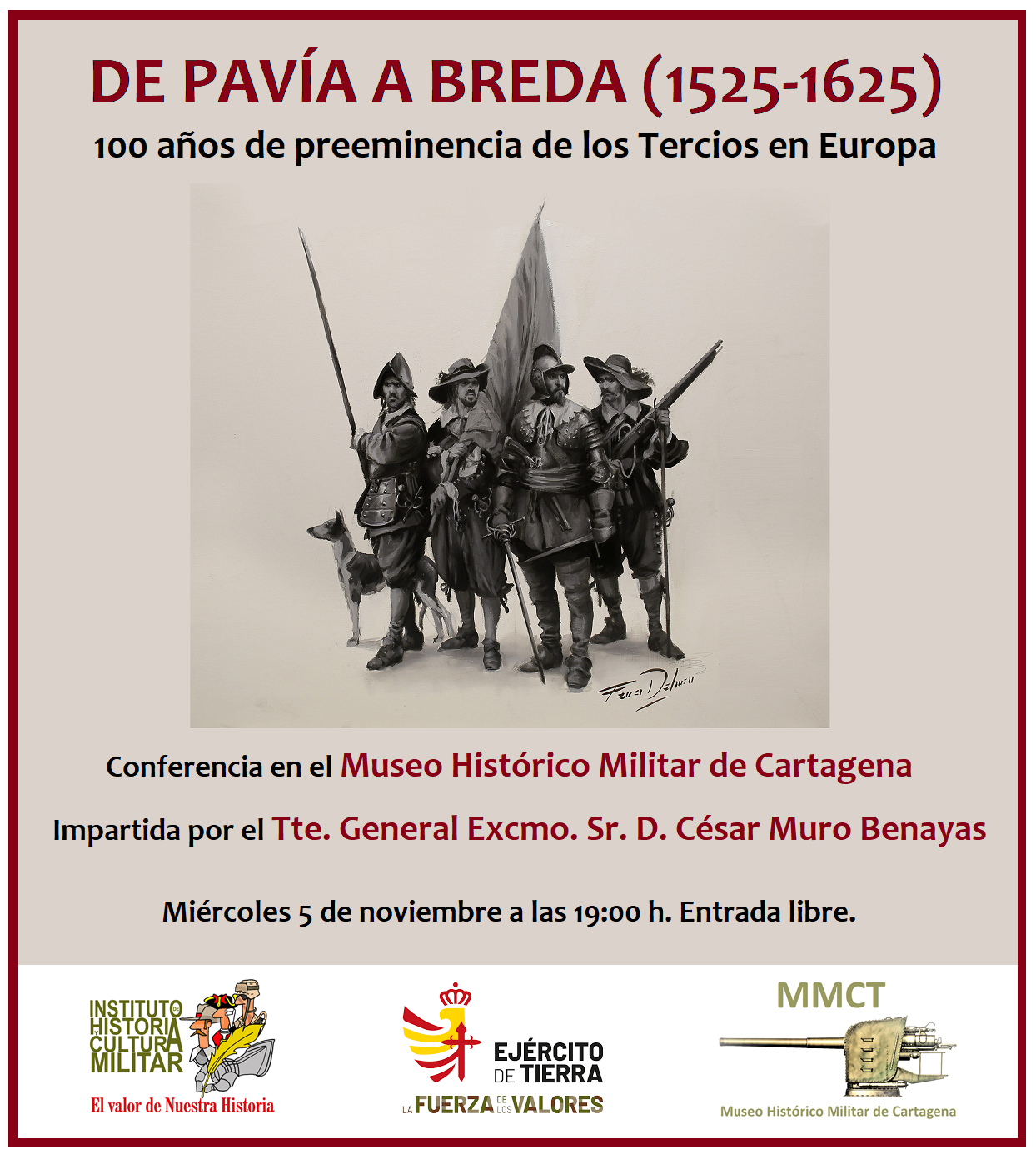 Conferencia 'De Pava a Breda (1525-1625): 100 aos de preeminencia de los Tercios en Europa'