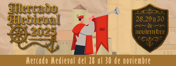 Mercado Medieval 2025 del 28 al 30 de noviembre