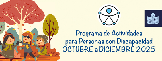 Programa de Actividades para Personas con Discapacidad OCTUBRE a DICIEMBRE 2025