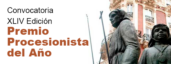 XLIV Edici�n Convocatoria del Premio Procesionista del A�o