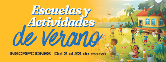 ESCUELAS Y ACTIVIDADES DE VERANO 2026
