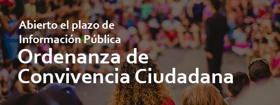 Abierto Plazo de Informaci�n P�blica de la Ordenanza de Convivencia Ciudadana