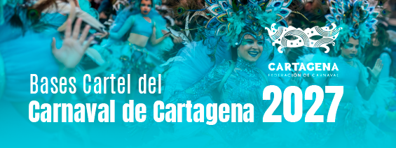 Abierto el plazo para participar en el concurso del cartel del Carnaval de Cartagena 2027