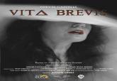 Cartel de la obra 'Vita Brevis'