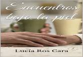 Libro Encuentros bajo la piel
