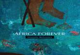 Cartel de la exposici�n 'Africa Forever', de Manolo Belzunce