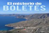 El misterio de Boletes, de Francisco Jos� del R�o