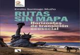 Rutas sin mapa. Horizontes de transici�n ecosocial