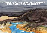 El 'Cambio climtico, el gigante que amenaza la tierra'