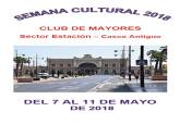 Primera Semana Cultural Club de Mayores Sector Estacin