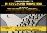Cartel del Taller Mi educaci�n financiera