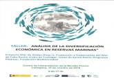 Taller: Anlisis de la diversificacin econmica en las reservas marinas
