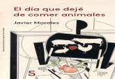 Cartagena Piensa. Javier Morales presenta su libro El da que dej de comer animales