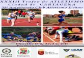 Cartel XXXIII edicin del Trofeo de Atletismo Ciudad de Cartagena
