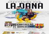 Cartel del partido amistoso entre el FC Cartagena y el FC Barcelona