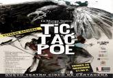 Obra de teatro 'Tic Tac Poe'