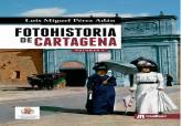 Tercer volumen de Foto Historia de Cartagena