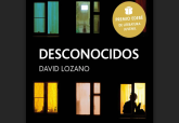 David Lozano cierra el ciclo de encuentros del Premio Hache 2020 con su novela Desconocidos
