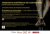 Concierto de Semana Santa de la Orquesta Sinfnica de Cartagena