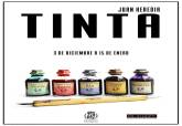 Exposición TINTA, de Juan Heredia