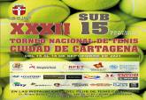 XXXII Torneo nacional de tenis sub-15 'Ciudad de Cartagena'