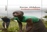 Portada de 'Indestructibles', la obra de Xavier Aldekoa