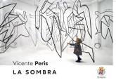 Exposición La Sombra, de Vicente Peris