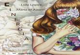 Cinergia, de Lola Lpez y Mara M. Azorn