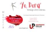 Yo, Dora, muestra homenaje a Dora Catarineu en el Centro Cultural 