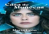 Mara Len protagonizar Casa de Muecas