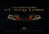 'El Rey Lobo', de Francisco Gonzlez