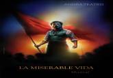 Cartel de 'La miserable vida', de la Asociacin Cultural Ahora Teatro 