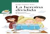 'La herona dividida'