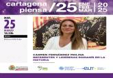 Carmen Fernndez Molina, este martes en Cartagena Piensa