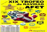  XIX Trofeo de Navidad de f�tbol base de la AFCT